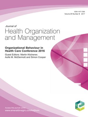 cover image of Journal of Health Organization and Management, Volume 31, Number 5